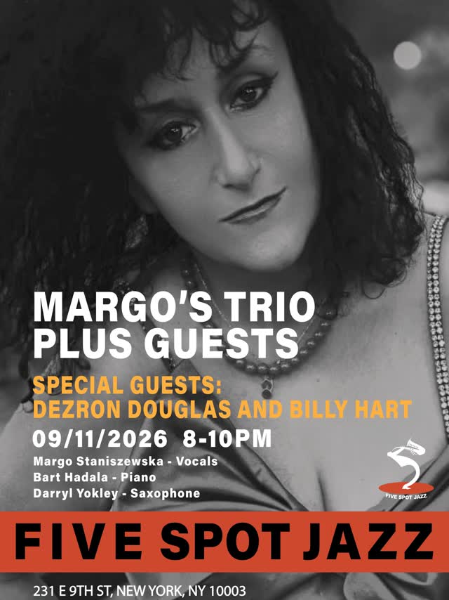 [MARGO’S TRIO PLUS GUESTS]