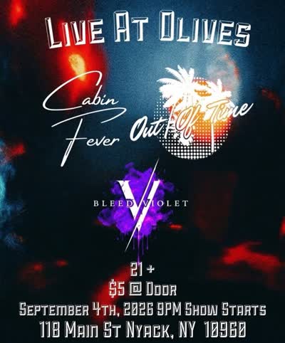 SEPTEMBER 4TH @olivesnyack !!️ We are back in action with @bleedvioletofficial & @cabin_feverband! Pull up and bring the energy 🤘🏼