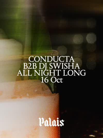 Conducta & DJ Swisha London Debut