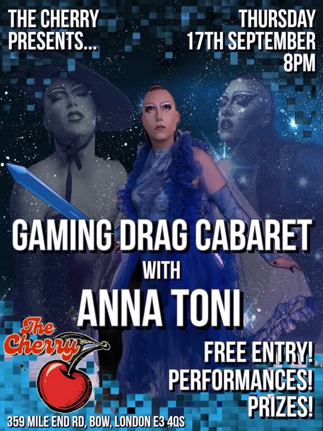 Gaming Drag Cabaret with Anna Toni