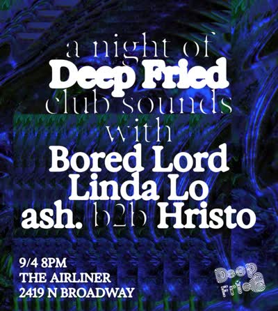 a night of Deep Fried club sounds