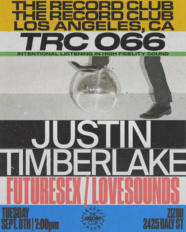 The Record Club TRC 066: Justin Timberlake FutureSex/LoveSounds