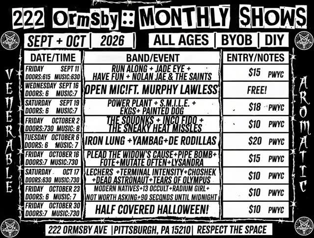 222 Ormsby :: Monthly Shows Sept + Oct 2026