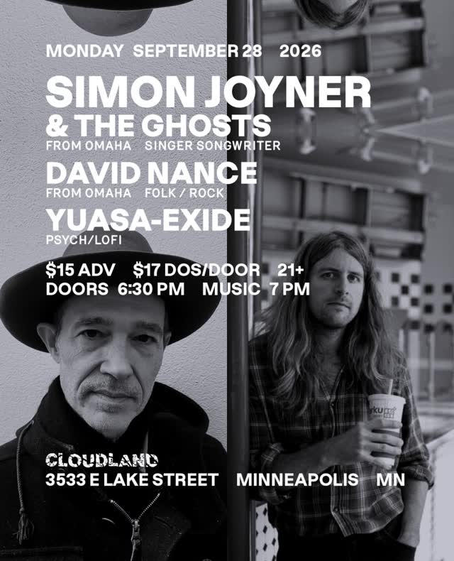Simon Joyner & The Ghosts, David Nance, Yuasa-Exide at Cloudland