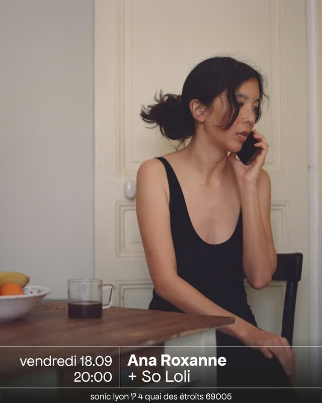 Vendredi 18.09 Ana Roxanne + So Loli