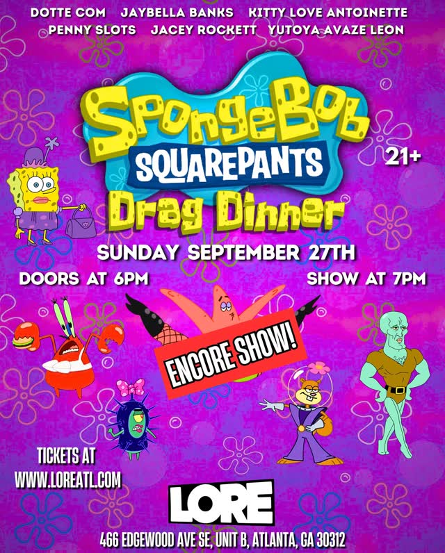 SpongeBob SquarePants Drag Dinner Encore Show!