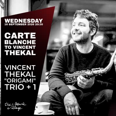 Carte Blanche: Vincent Thekal Trio with Casimir Liberski