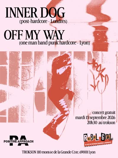 Concert @rebel_girl_wip, @innerdogband, OFF MY WAY