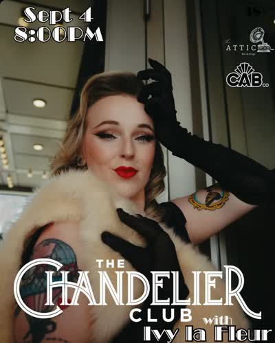 The Chandelier Club with Ivy la Fleur