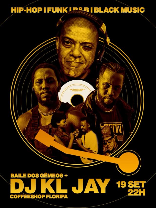 BAILE DOS GÊMEOS + DJ KL JAY