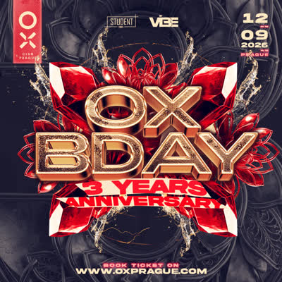 3 ROKY OX. 🥂🔥12. 9. slavíme třetí narozeniny OX Club Prague.