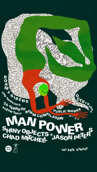 Roam x Sirens: Man Power. 25 Years of Roam