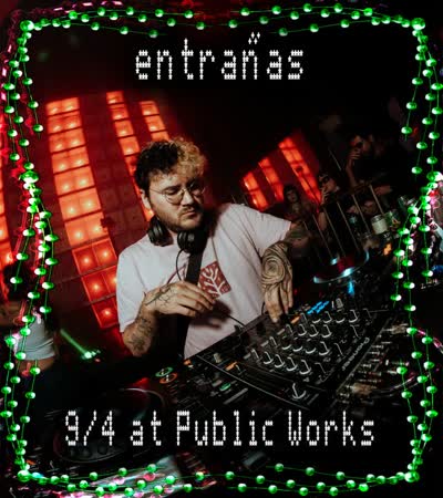 Entrañas at Public Works SF