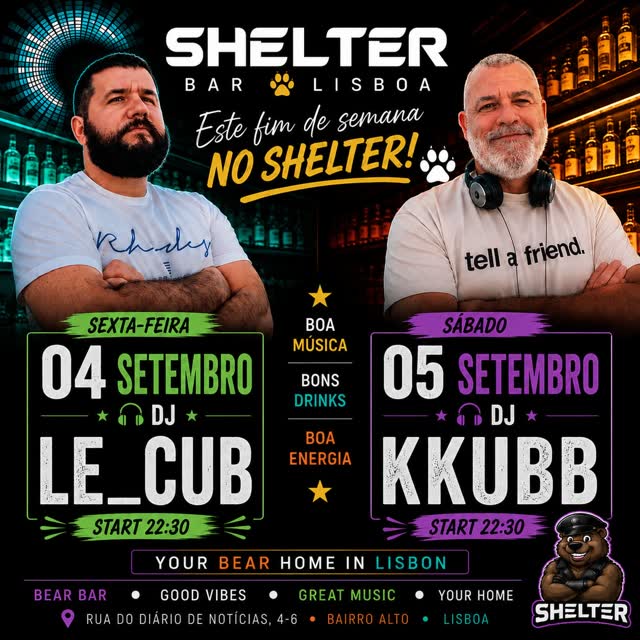 This weekend at Shelter! 🐻 Two nights, two DJs and the best bear vibes in Bairro Alto.