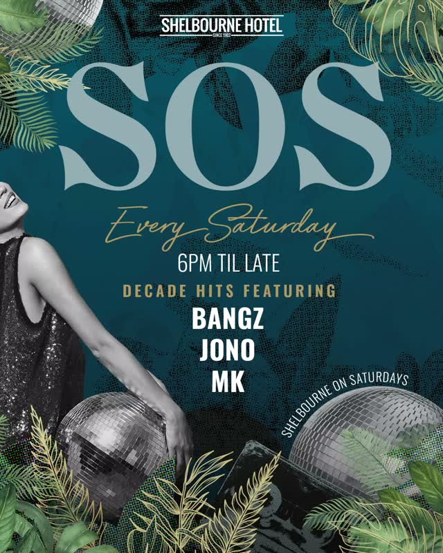 SOS. Every Saturday, 6pm til late.