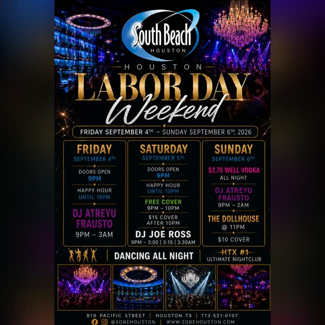 LABOR DAY WEEKEND AT SOUTH BEACH HOUSTON!