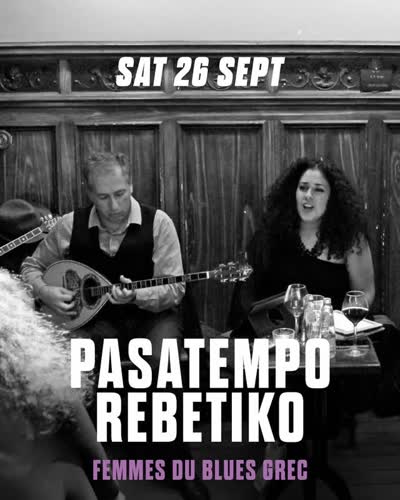 Les Voix Rebelles du Rebetiko – Femmes du blues grec