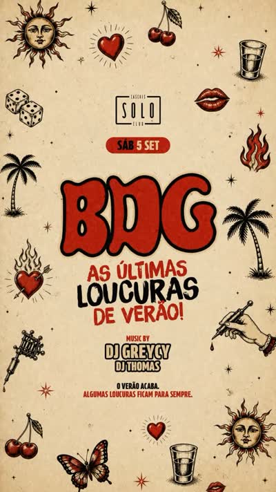 BDG - As Últimas Loucuras de Verão!