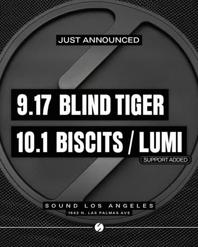 Just announced: 9.17 @blindtiger.la / 10.1 @itsbiscits support added @lumi_trax