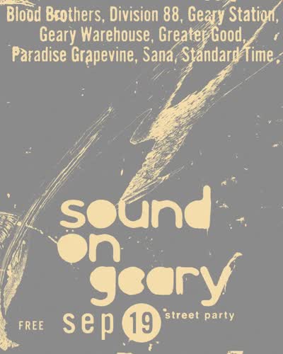 SOUND. ON. GEARY.