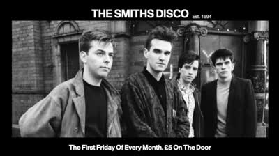 Friday the 4th of September! Another edition of the ever popular Smiths disco