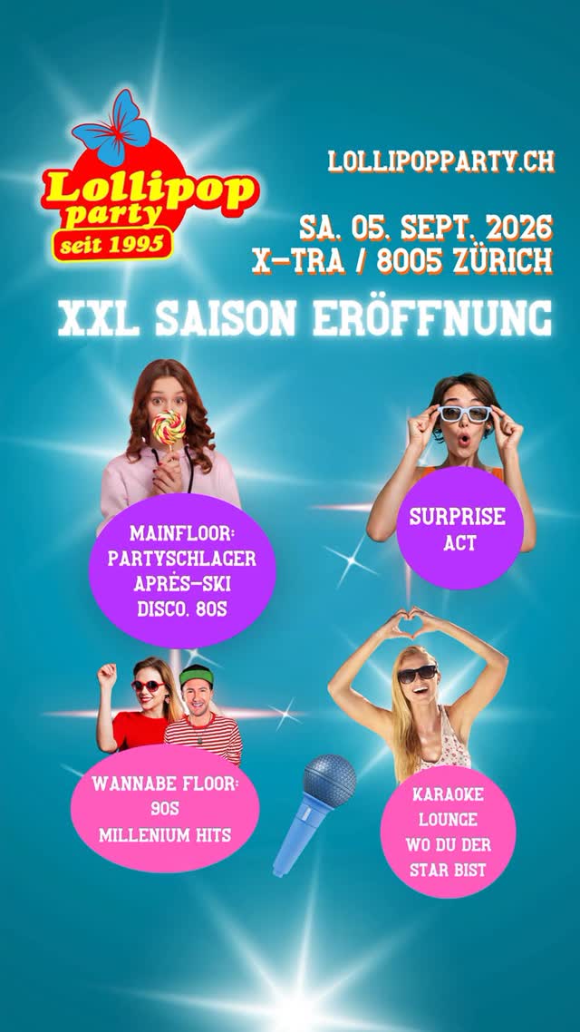 31 Jahre Lollipop – Saisoneröffnung & Geburtstag Party