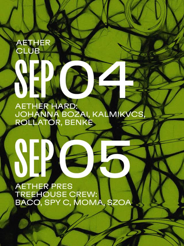 AETHER CLUB SEP 04 & 05