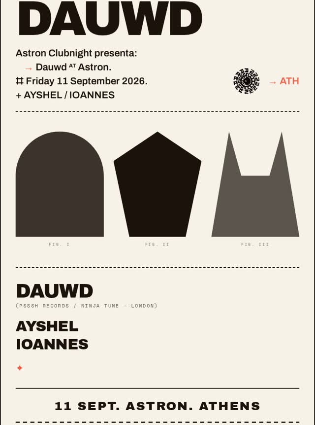ACN presents DAUWD (Psssh Records / Ninja Tune - London) AYSHEL IOANNES