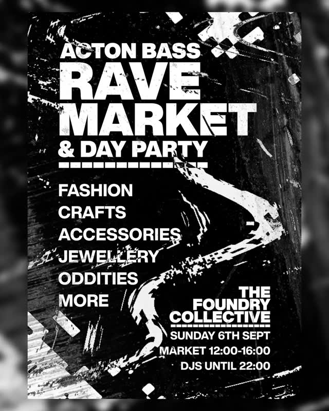 Acton Bass Rave Market & Day Party