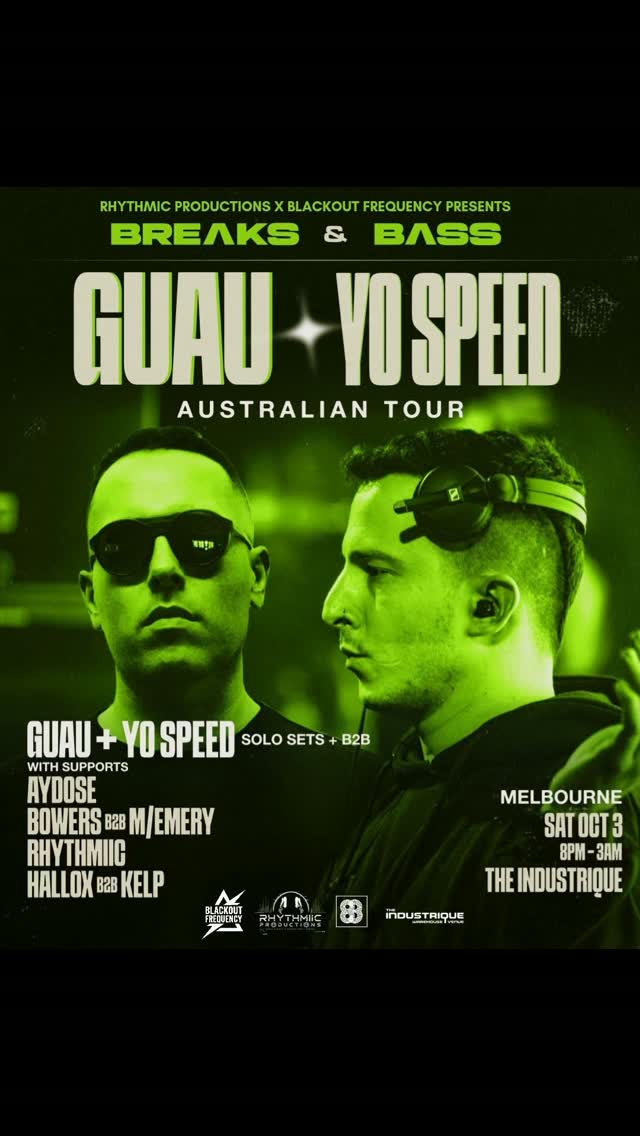 YO SPEED x GUAU Australian Tour - Melbourne Leg