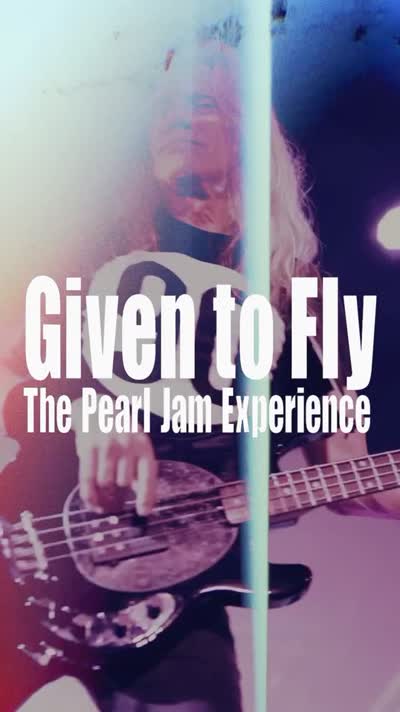 PEARL JAM FANS — THIS ONE’S FOR YOU! Get ready to GIVEN TO FLY with the ultimate Pearl Jam tribute experience!