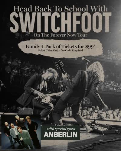 Back to school, back to shows 🤘 Grab a 4-pack of tickets to @switchfoot with @anberlin for $99 + fees, now through September 7.