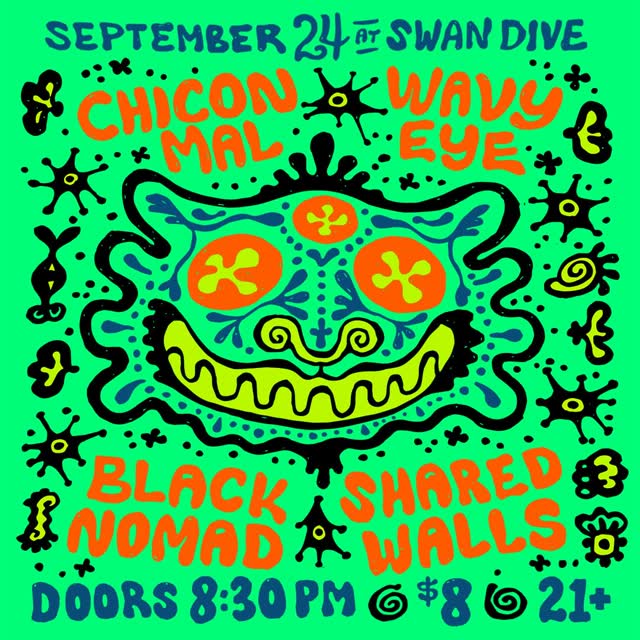 SHOW ANNOUNCEMENT - Wavy EP Release with CHICON MAL, Black Nomad, & Shared Walls