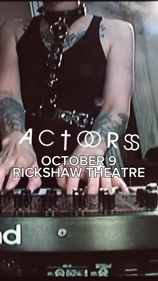 ACTORS - OCTOBER 9TH