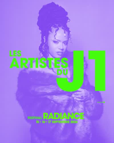 Festival Radiance - Les Artistes du J1