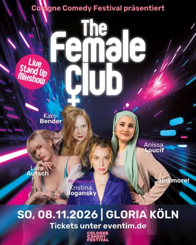 The Female Club: Female-Only-Abschlussshow des Cologne Comedy Festival