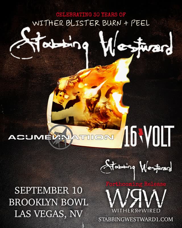 NEXT WEEK 🤘 Celebrate 30 years of "Wither Blister Burn + Peel" with industrial rockers @stabbingwestward at the Bowl on THU, SEPT 10 with @acucracknation and @16volt!