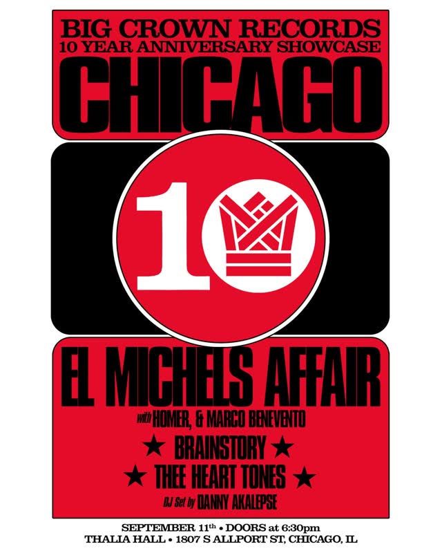 Big Crown Records celebrates their 10 Year Anniversary featuring El Michels Affair, Brainstory, and Thee Heart Tones