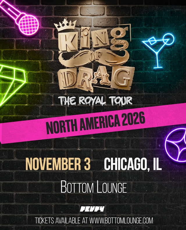 King of Drag is coming to Chicago on November 3rd
