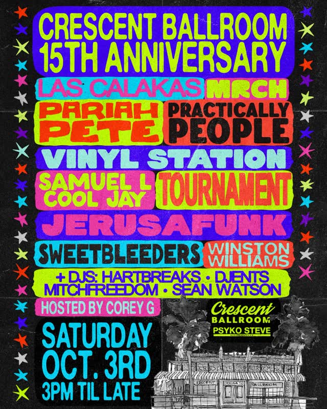 Crescent Ballroom 15th Anniversary party