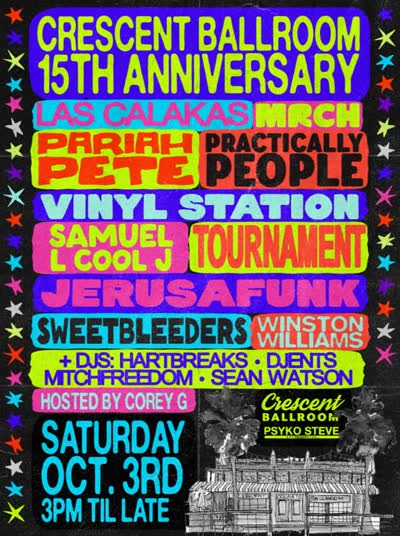 Crescent Ballroom 15th Anniversary