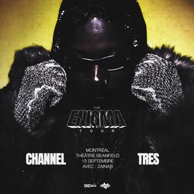 Courez la chance de gagner 2 billets pour voir @channeltres au Théâtre Beanfield le 15 septembre prochain + de la marchandise ✨