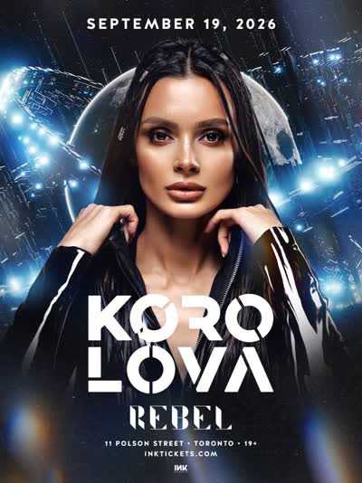 JUST ANNOUNCED AND TICKET GIVEAWAY: @korolova.dj returns to Toronto making her @rebeltoronto headline debut