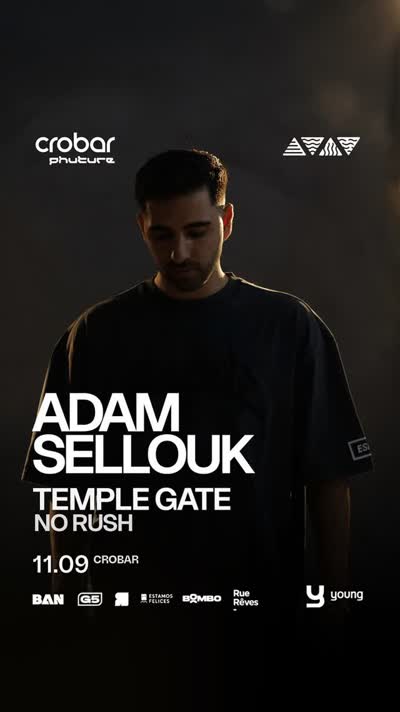 Viernes 11 de Septiembre nos encontramos en Crobar para vivir una nueva edición junto a ADAM SELLOUK, artista con lanzamientos en Afterlife y los mejores sellos de la escena. Completando el line up estarán TEMPLE GATE y NO RUSH.