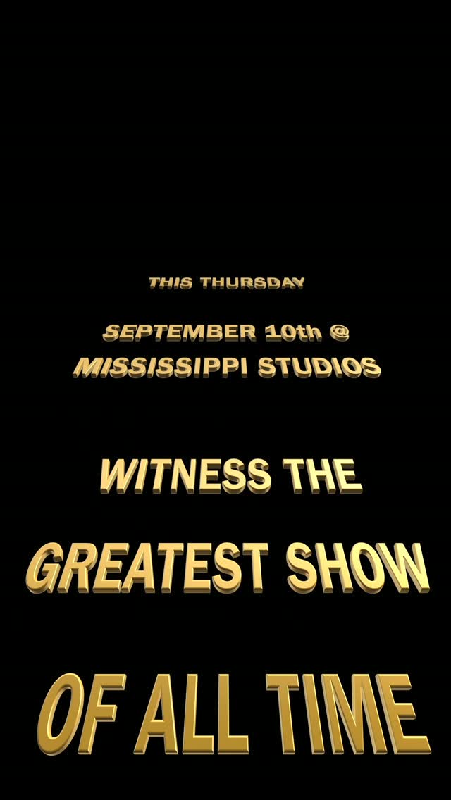 Witness the Greatest Show of All Time