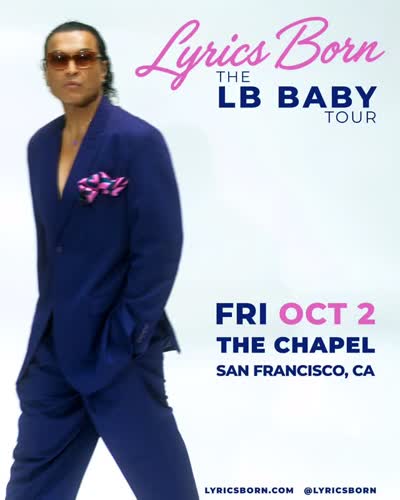 Lyrics Born brings The LB Baby Tour to The Chapel on Friday, October 2nd!