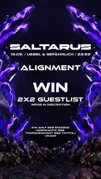Gewinnspiel 2×2 Gästelistenplätze - @uebel_und_gefaehrlich & @alignment__official