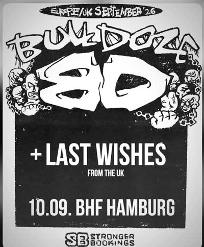 Bulldozer + Last Wishes Europe/UK September '26