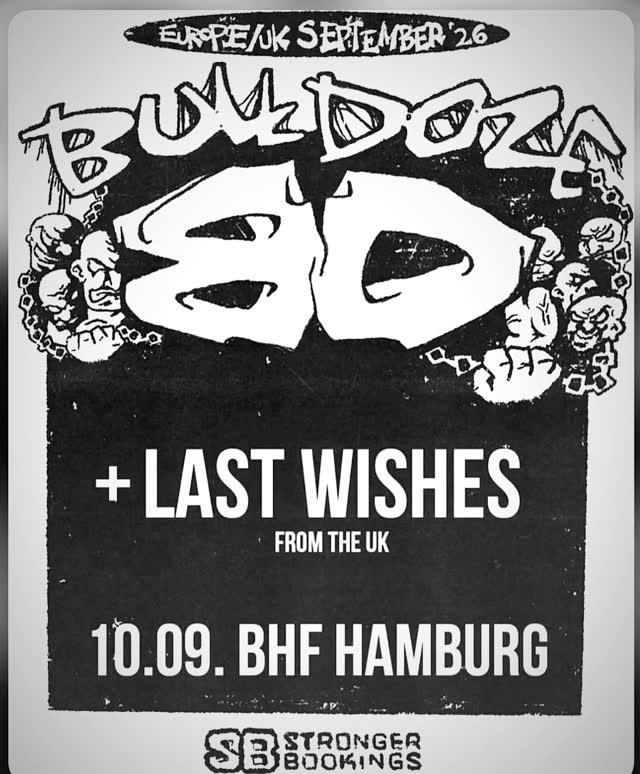 Bulldozer + Last Wishes Europe/UK September '26