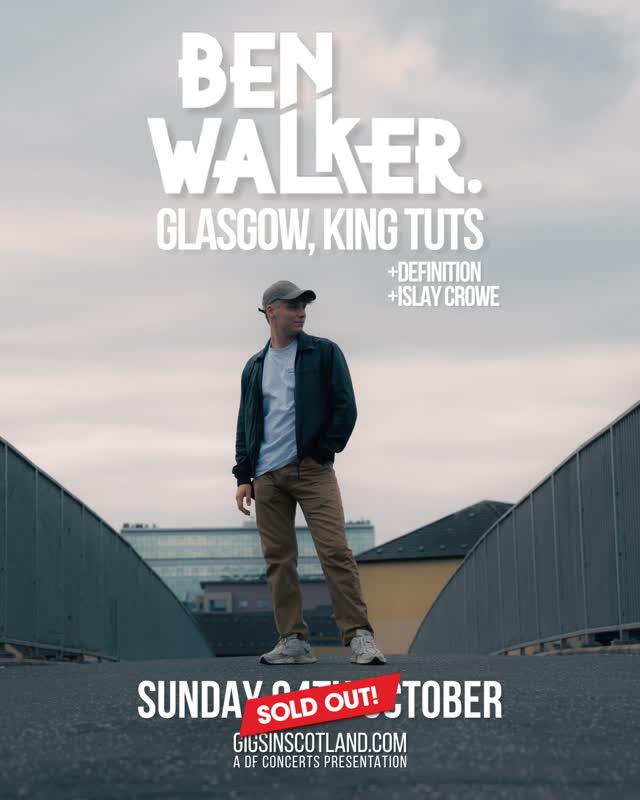 Ben Walker at King Tuts Glasgow